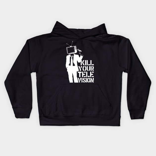 Kill Your Television Kids Hoodie by Pop Laris Manis